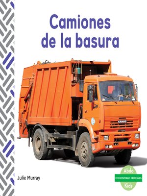cover image of Camiones de la basura (Garbage Trucks)